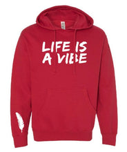 Load image into Gallery viewer, Men or Women’s “Life is a Vibe” Hoodie in a variety of colors