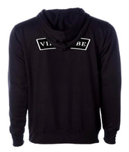 Load image into Gallery viewer, Men or Women’s “Life is a Vibe” Hoodie in a variety of colors